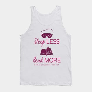 Sleep Less Read More Tank Top